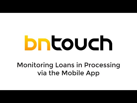BNTouch Mobile App: In Processing